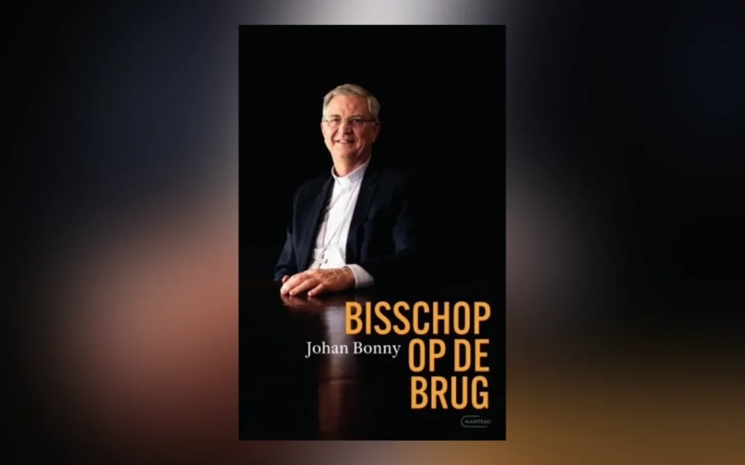 Johan Bonny, Bisschop op de brug (Standaard Uitgeverij)